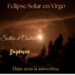 Eclipse de Sol en Virgo  Equinoccio de Primavera
